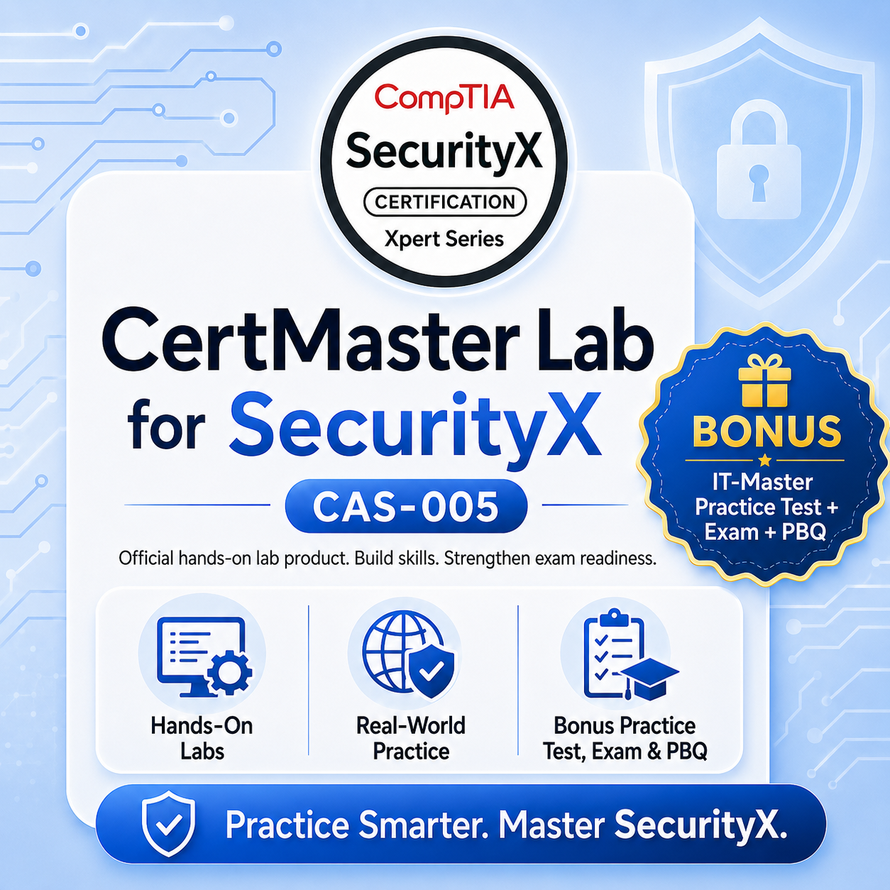 CompTIA SecurityX CertMaster Labs (Exam Code CAS-005)